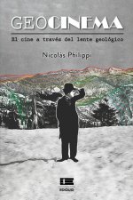 Geocinema: El cine a través del lente geológico