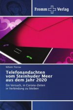 Telefonandachten vom Steinhuder Meer aus dem Jahr 2020