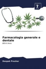 Farmacologia generale e dentale