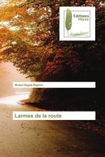 Larmes de la route