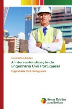 Internacionalizacao da Engenharia Civil Portuguesa