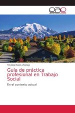 Guia de practica profesional en Trabajo Social