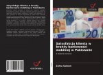 Satysfakcja klienta w branży bankowości mobilnej w Pakistanie