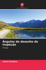 Angulos de desenho de inspecao