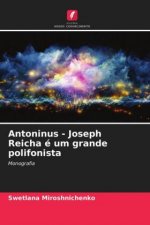 Antoninus - Joseph Reicha e um grande polifonista