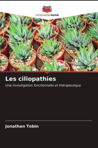 Les ciliopathies