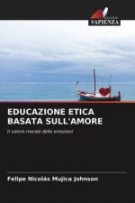Educazione Etica Basata Sull'amore