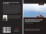 Wychowanie Etyczne Oparte Na MiloŚci