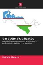 Um apelo a civilizacao