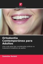 Ortodontia Contemporanea para Adultos
