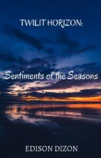 Twilit Horizon: Sentiments of the Seasons