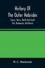 History Of The Outer Hebrides