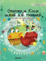 Gaforrja Kolin gjene nje thesare