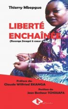 Liberte enchainee