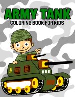 Army Tank Coloring Book for Kids