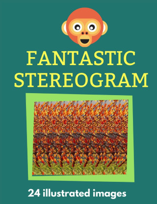 FANTASTIC STEREOGRAM