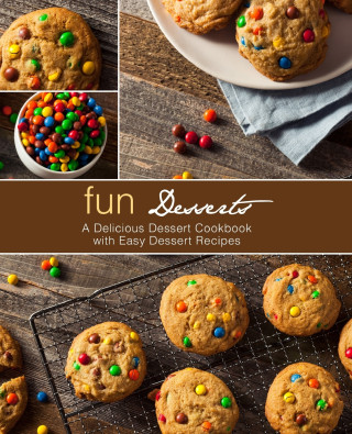 Fun Desserts
