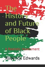 History and Future of Black People