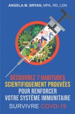 Decouvrez 7 Habitudes Scientifiquement Prouvees Pour Renforcer Votre Systeme Immunitaire