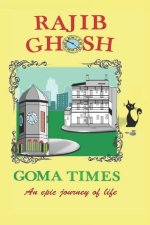GOMA TIMES an epic journey of life