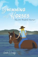 Swimming with Horses