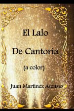 El Lalo de Cantoria (a color)