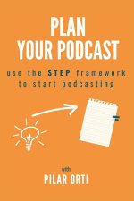 Plan Your Podcast