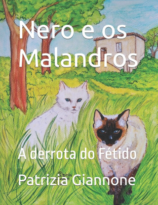 Nero e os Malandros