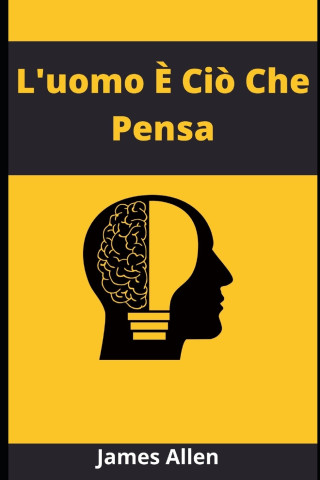 L'uomo E Cio Che Pensa