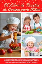 Libro de Recetas de Cocina Para Ninos