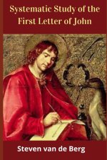 Systematic Study of the First Letter of John