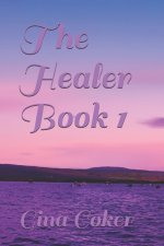 Healer - Book 1