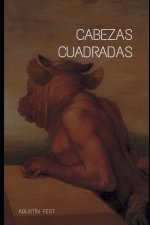 Cabezas cuadradas