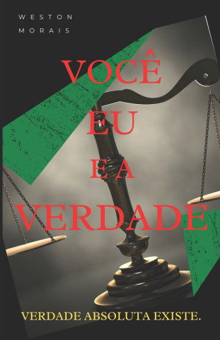Voce eu e a Verdade