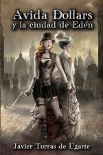 Avida Dollars y la ciudad de Eden