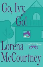 Go, Ivy, Go!