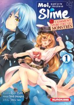 Moi, quand je me réincarne en slime - Comment vivre chez les monstres - tome 1