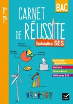 Carnet de réussite SES 1re - Terminale - Éd. 2021 - Cahier élève