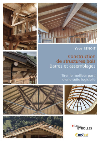 Construction de structures bois : barres et assemblages