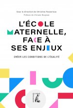 L'école maternelle face à ses enjeux