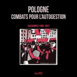 Pologne: combats pour l'autogestion