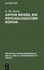 Anton Reiser, Ein Psychologischer Roman