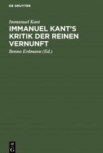 Immanuel Kant's Kritik Der Reinen Vernunft