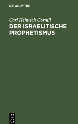 Der Israelitische Prophetismus