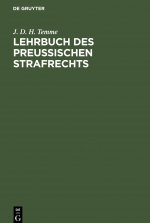 Lehrbuch Des Preussischen Strafrechts