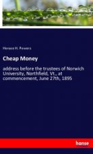 Cheap Money