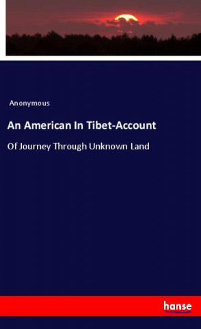 An American In Tibet-Account