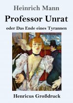 Professor Unrat (Grossdruck)