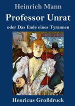 Professor Unrat (Grossdruck)