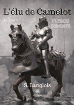 L'elu de Camelot